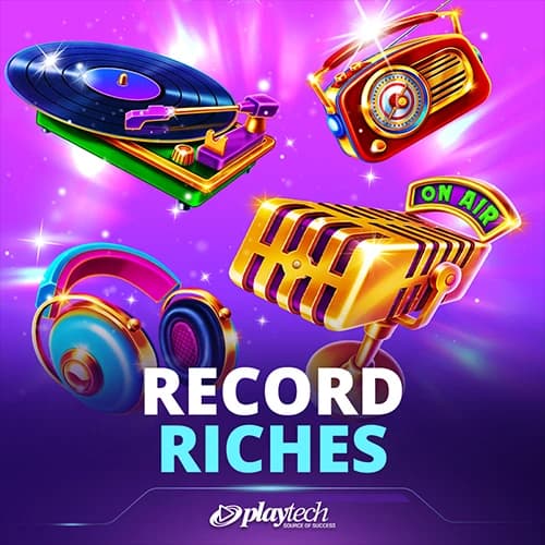 Record Riches!